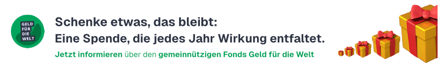 Geld für die Welt e.V. beteiligt Menschen in Armut an den Gewinnen der Weltwirtschaft